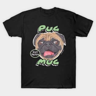 Cute funny fun loving pug face dog adorable Pug T-Shirt